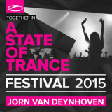 Jorn Van Deynhoven - A State Of Trance Festival 2015 '2015