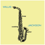 Willis Jackson - Keep Cooking Gator '2023