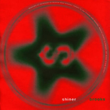 Shiner - Brooks b/w Released '1994