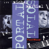 Michel Portal & Martial Solal - Fast Mood '1999