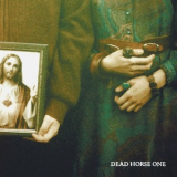 Dead Horse One - Without Love We Perish '2014