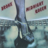 Bronx - Midnight Queen '1982
