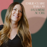 Emilie-Claire Barlow - D'la bière au ciel '2025