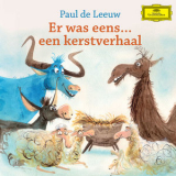 Paul de Leeuw - Er Was Eens...Een Kerstverhaal '2015