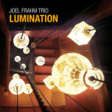 Joel Frahm - Lumination '2024