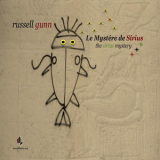 Russell Gunn - The Sirius Mystery '2016
