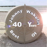 Johnny Wakelin - Best of 40 Years '2016