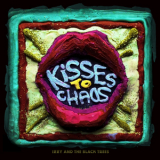 Izzy And The Black Trees - Kisses To Chaos '2026
