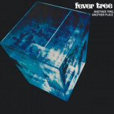 Fever Tree - Another Time, Another '1969
