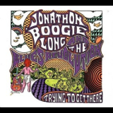 Jonathon Boogie Long - Trying To Get There '2016