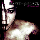 Razed in Black - Covers '2007