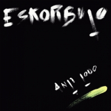 Eskorbuto - Anti Todo '1985