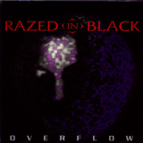 Razed in Black - Overflow '2006