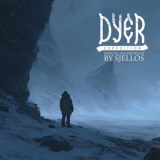 Sjellos - Dyer Expedition OST '2026