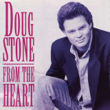Doug Stone - From the Heart '1992