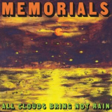 MEMORIALS - All Clouds Bring Not Rain '2026