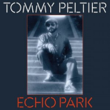 Tommy Peltier - Echo Park (The 70s Sessions) '2026