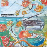 Stephen Grew - Pianoply '2026