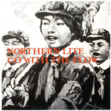 Northern Lite - Go with the Flow / My Junkie '2013