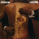 Willis Jackson - Plays With Feeling '2006