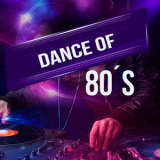 Varios Artistas - Dance of 80´s '2023