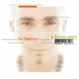 DJ Sammy - Heaven '2002