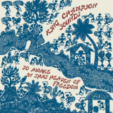 King Champion Sounds - To Awake In That Heaven Of Freedom '2016