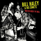Bill Haley & His Comets - Mister Rock 'N' Roll '2020