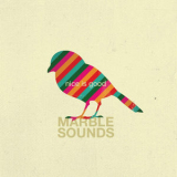 MARBLE SOUNDS - Nice Is Good '2010