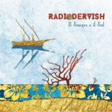 Radiodervish - Il sangre e il sal '2018