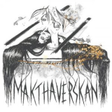 Makthaverskan - Glass and Bones '2026