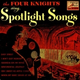 The Four Knights - Vintage Vocal Jazz / Swing No. 171 - EP: Spotlight Songs '1953