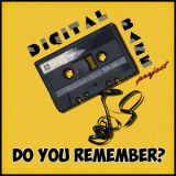 Digital Base Project - Do You Remember? '2022