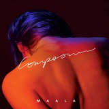 Maala - Composure '2016