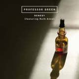 Professor Green - Remedy (feat. Ruth Anne) '2012