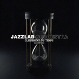 Jazzlab Orchestra - Glissement du Temps (Slip of Time) '2026