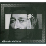 Alborada Del Inka - Amazonas '2009