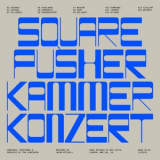 Squarepusher - Kammerkonzert '2026