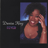 Denise KING - Fever '2001