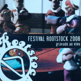 Varios - Festival Rootstock 2008 '2008