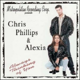 Chris Phillips & Alexia - Always Thinking Of You '1994