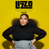 Lizzo - Good as Hell (Remixes) '2016