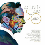 Varios - Agustín Lara a 50 Años '2020