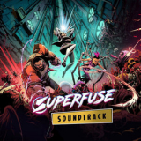 Michael McCann - Superfuse (Early Access Original Game Soundtrack) '2023