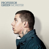 Professor Green - Monster '2010