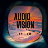 AUDIOVISION - Jet Lag '2023