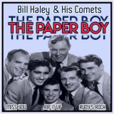 Bill Haley & His Comets - The Paper Boy '2022
