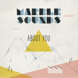 MARBLE SOUNDS - About You '2024