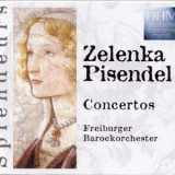 Freiburger Barockorchester - Zelenka/Pisendel: Concertos '2002