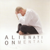 Alienation Mental - Alienation Mental '2011